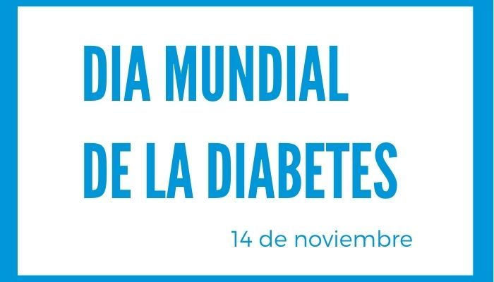 14 de noviembre- Día Mundial de la Diabetes